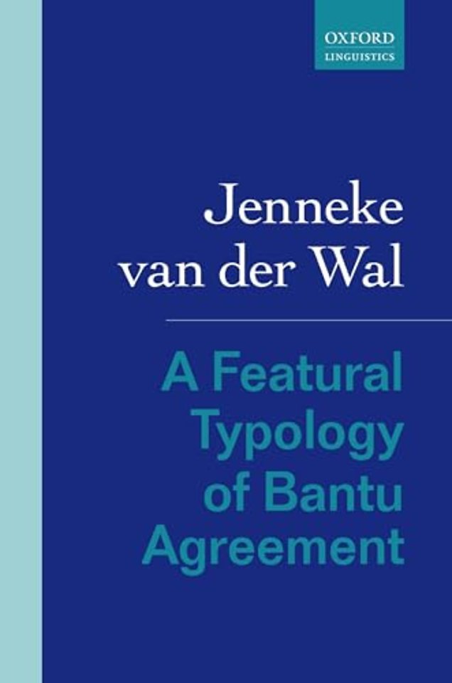 A Featural Typology of Bantu Agreement