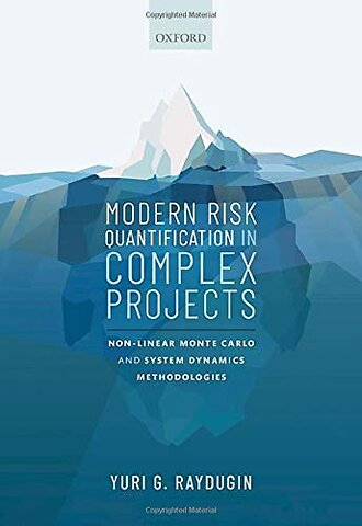 Modern Risk Quantification in Complex Projects