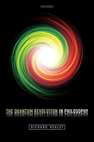The Quantum Revolution in Philosophy