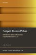 Europe's Passive Virtues Europe's Passive Virtues