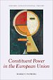 Constituent Power in the European Union Constituent Power in the European Union