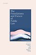 The Foundations and Future of Public Law The Foundations and Future of Public Law