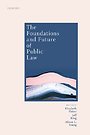 The Foundations and Future of Public Law The Foundations and Future of Public Law