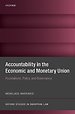 Accountability in the Economic and Monetary Union Accountability in the Economic and Monetary Union