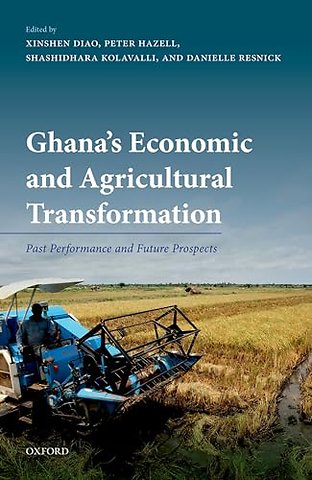 Ghana's Economic and Agricultural Transformation