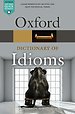 Oxford Dictionary of Idioms Oxford Dictionary of Idioms