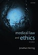 Medical Law and Ethics Medical Law and Ethics