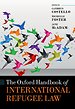 The Oxford Handbook of International Refugee Law