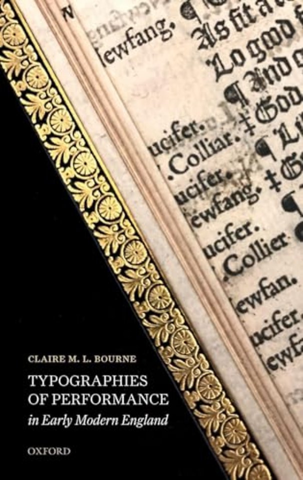 Typographies of Performance in Early Modern England