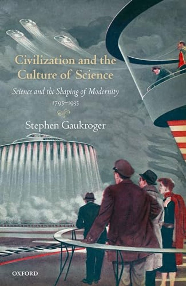 Civilization and the Culture of Science