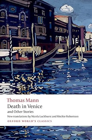 Death in Venice and Other Stories