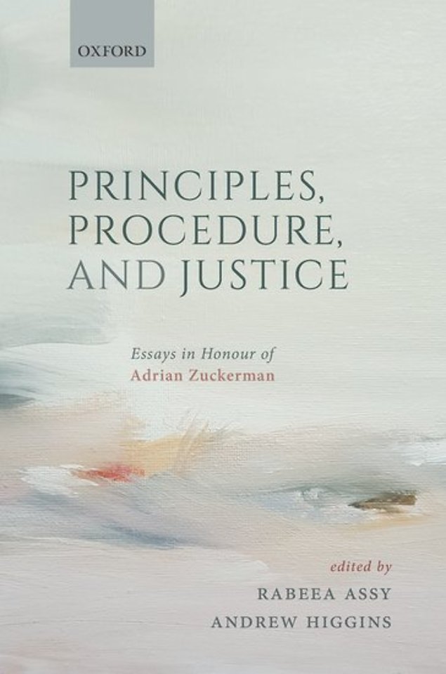Principles, Procedure, and Justice Principles, Procedure, and Justice