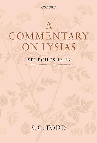 A Commentary on Lysias, Speeches 12-16