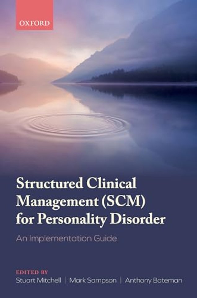 Structured Clinical Management (SCM) for Personality Disorder