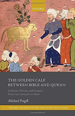 The Golden Calf between Bible and Qur'an