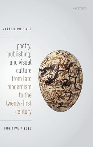 Poetry, Publishing, and Visual Culture from Late Modernism to the Twenty-first Century