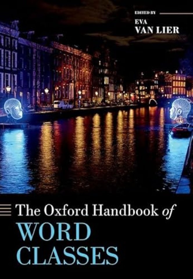 The Oxford Handbook of Word Classes
