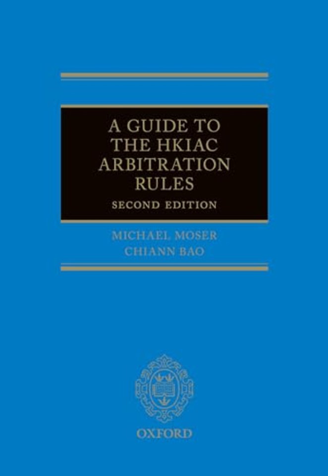 A Guide to the HKIAC Arbitration Rules