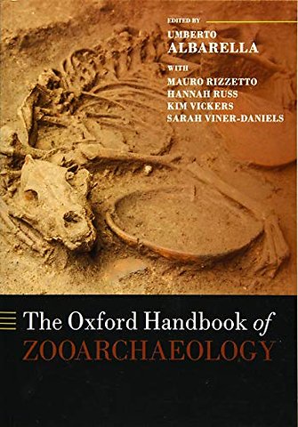 The Oxford Handbook of Zooarchaeology