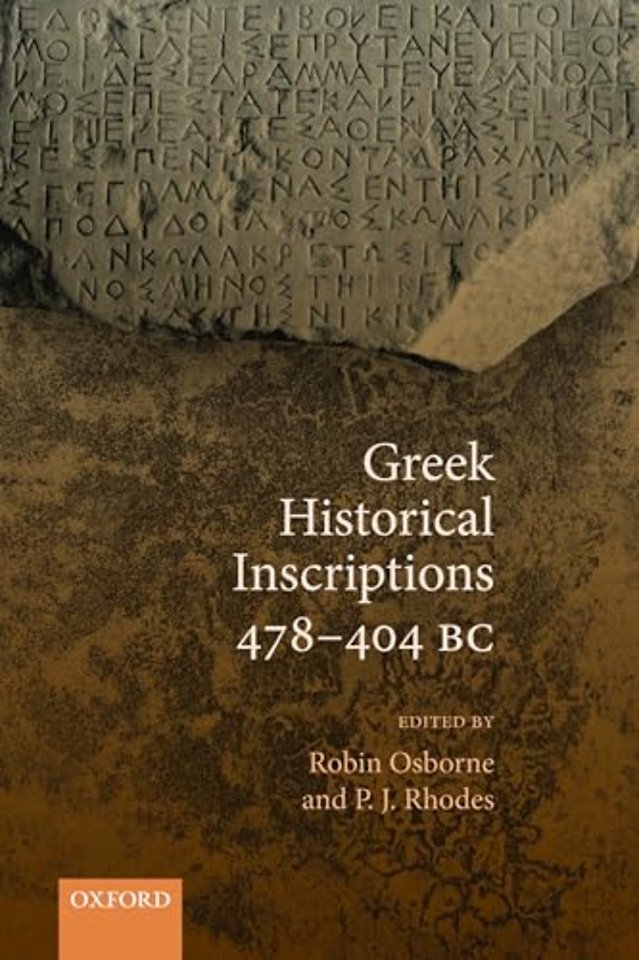 Greek Historical Inscriptions 478-404 BC