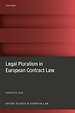 Legal Pluralism in European Contract Law Legal Pluralism in European Contract Law