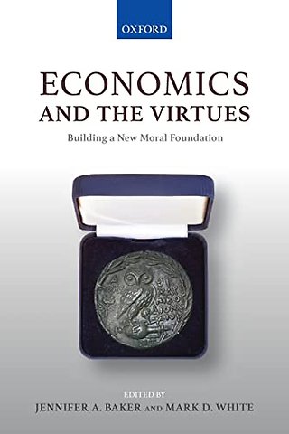 Economics and the Virtues