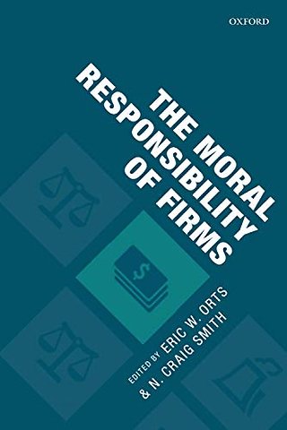 The Moral Responsibility of Firms