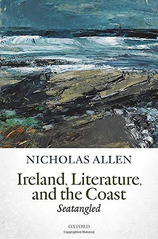 Ireland, Literature, and the Coast
