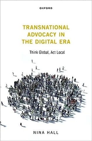 Transnational Advocacy in the Digital Era