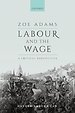 Labour and the Wage Labour and the Wage