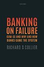 Banking on Failure
