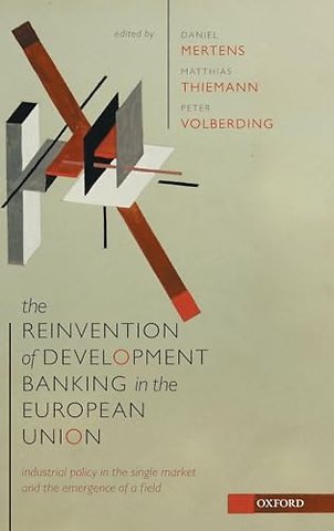 The Reinvention of Development Banking in the European Union