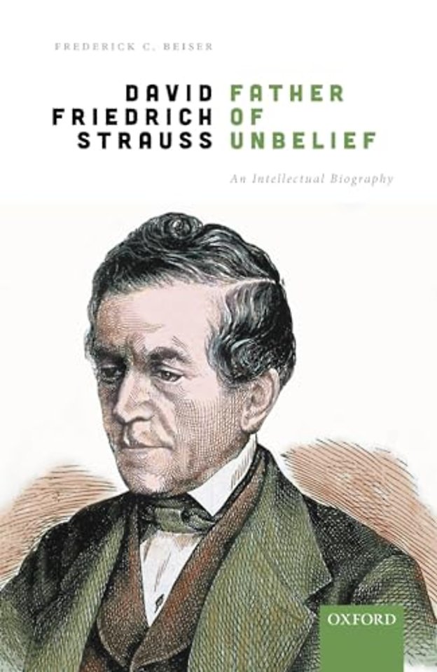 David Friedrich Strauß, Father of Unbelief