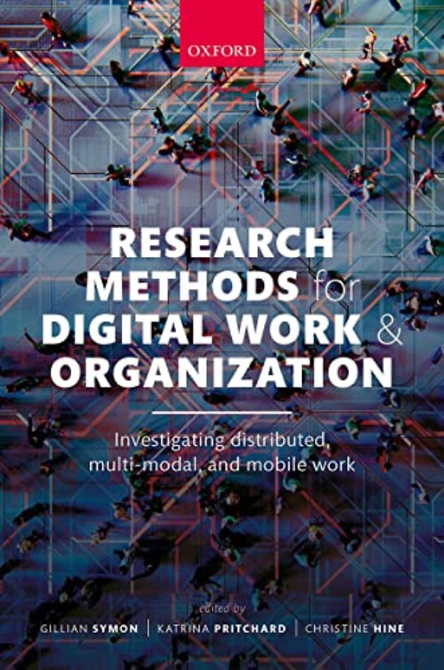 Research Methods for Digital Work and Organization