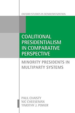 Coalitional Presidentialism in Comparative Perspective