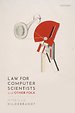 Law for Computer Scientists and Other Folk Law for Computer Scientists and Other Folk