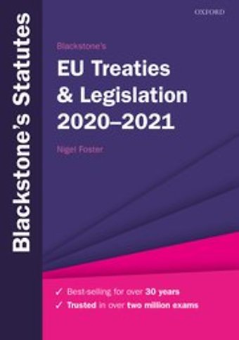 Blackstone's EU Treaties & Legislation 2020-2021