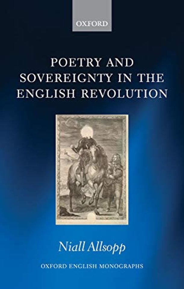 Poetry and Sovereignty in the English Revolution