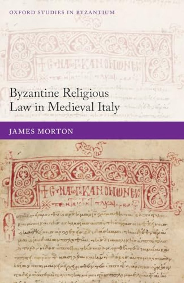 Byzantine Religious Law in Medieval Italy