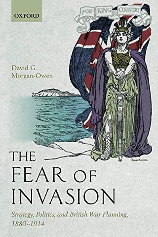The Fear of Invasion