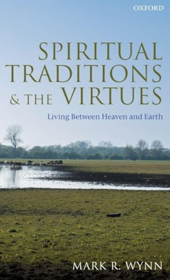 Spiritual Traditions and the Virtues