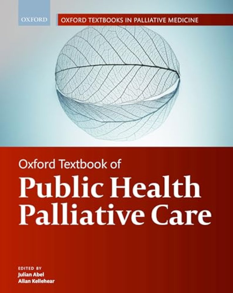Oxford Textbook of Public Health Palliative Care