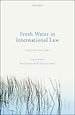 Fresh Water in International Law