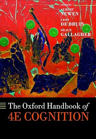 The Oxford Handbook of 4E Cognition