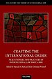 Crafting the International Order