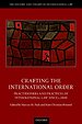 Crafting the International Order Crafting the International Order