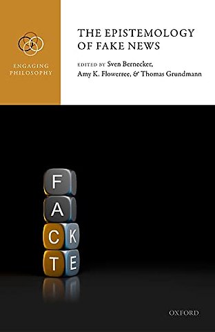 The Epistemology of Fake News