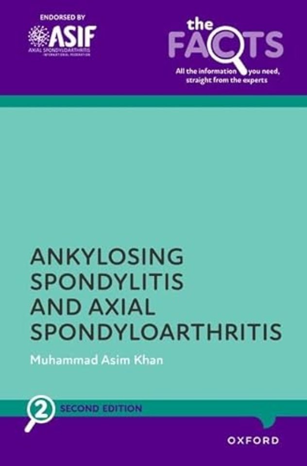 Ankylosing Spondylitis and Axial Spondyloarthritis