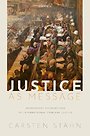 Justice as Message Justice as Message