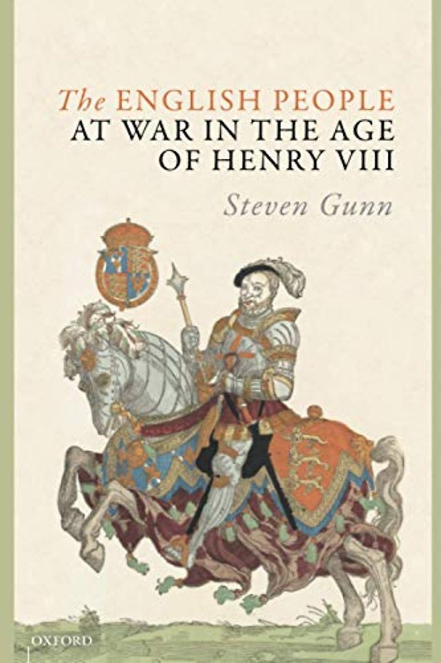 The English People at War in the Age of Henry VIII